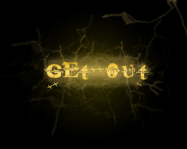 Tapeta: Get out !